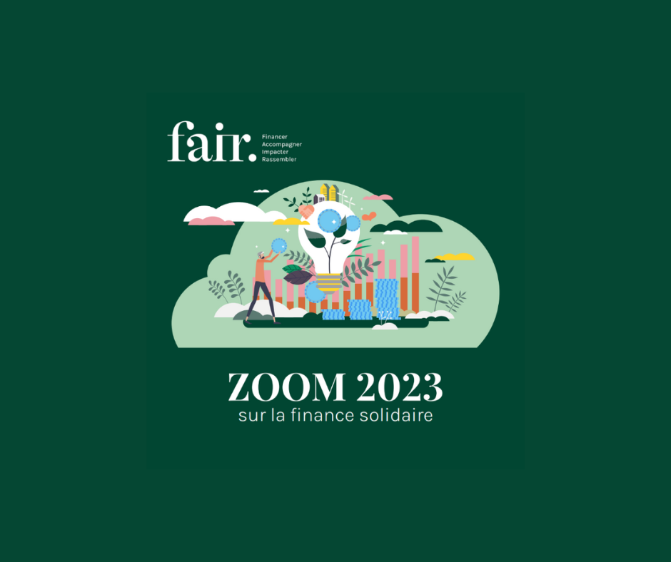 Le Zoom sur la finance solidaire 2023 est disponible !