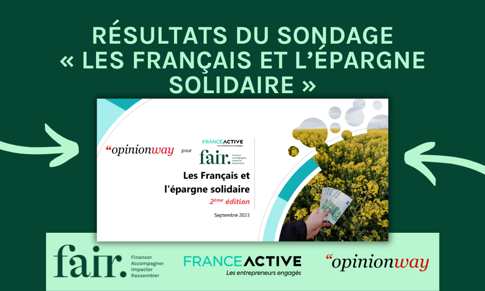 Les français et l'épargne solidaire | Découvrez les résultats du dernier sondage 2023 ! | FAIR