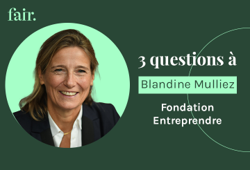 3 questions a blandine mulliez - fondation entreprendre