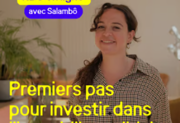 Webinaire Premiers pas pour investir dans l'immobilier solidaire avec la Foncière Bellevilles
