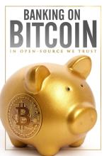 Documentaire finance - Banking on bitcoin.jpg