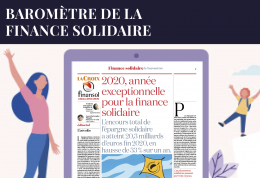 Baromètre de la finance solidaire édition 2021-2022 : une envolée pour la finance solidaire en 2020 !