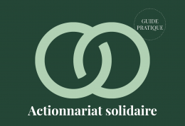 Guide sur l'actionnariat solidaire : tout savoir pour ouvrir son capital