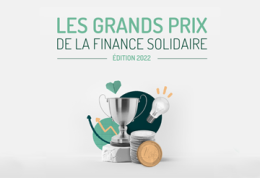 Plus de 100 candidatures pour les Grands Prix de la finance solidaire 2022