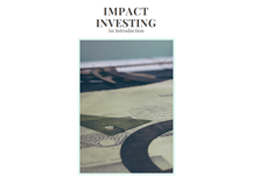 Impact Investing: An Introduction