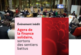 Agora de la finance solidaire : sortons des sentiers battus !