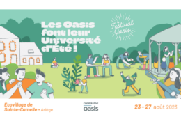 Festival Oasis du 23 au 27 août : les oasis font leur université d'été