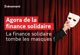 Agora de la finance solidaire : bas les masques ! - Paris