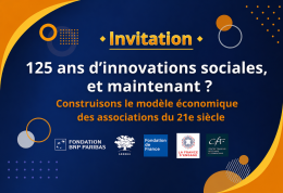 [Fondation BNP Paribas] 125 ans d'innovations sociales. Et maintenant ? 