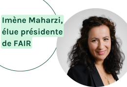 Imène Maharzi est élue présidente de FAIR, le collectif de la finance à impact social