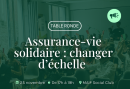 Assurance-vie solidaire : changer d'échelle