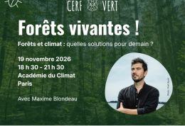 Pour des forêts vivantes ! avec Maxime Blondeau