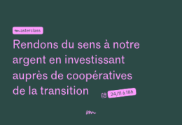 Rendons du sens à notre argent en investissant et en achetant auprès de coopératives de la transition avec les Licoornes