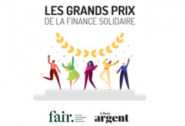 Grands Prix de la finance solidaire 2021 : un nouveau prix pour la 12ème édition
