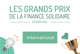 Grands Prix de la finance solidaire 2022 : qui sont les nommés au prix "International" ?
