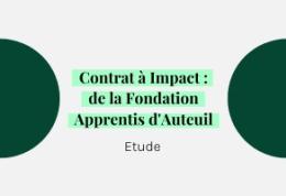 Etude | Le Contrat à Impact de la Fondation Apprentis d’Auteuil