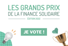 Grands Prix de la finance solidaire : qui sera votre coup de cœur ?